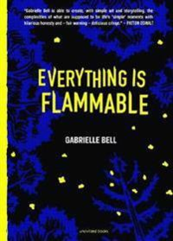 Everything is Flammable