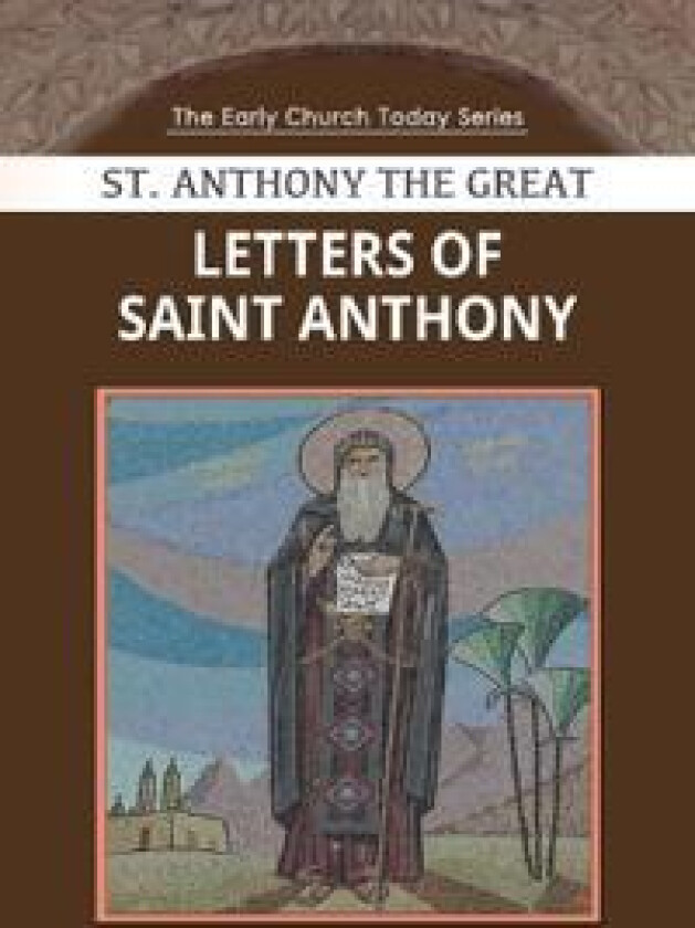 Letters of Saint Anthony the Great