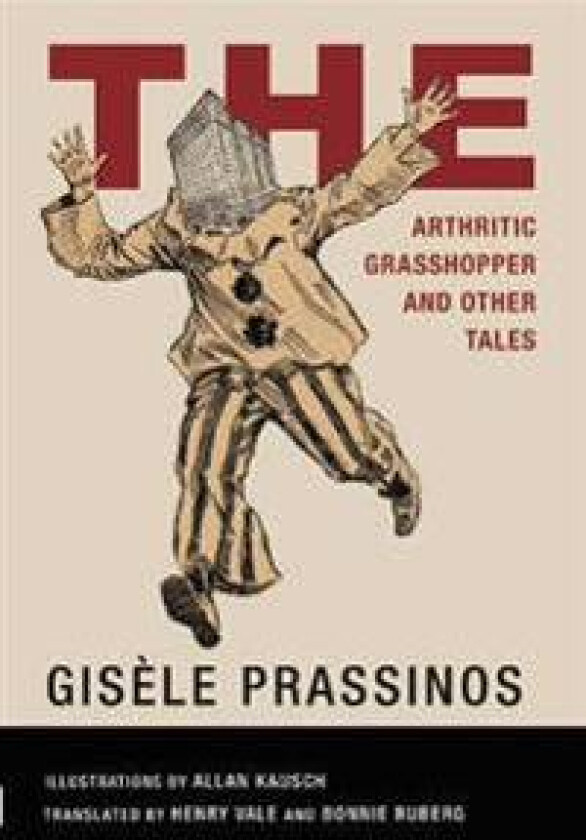 The Arthritic Grasshopper: Collected Stories, 1934-1944