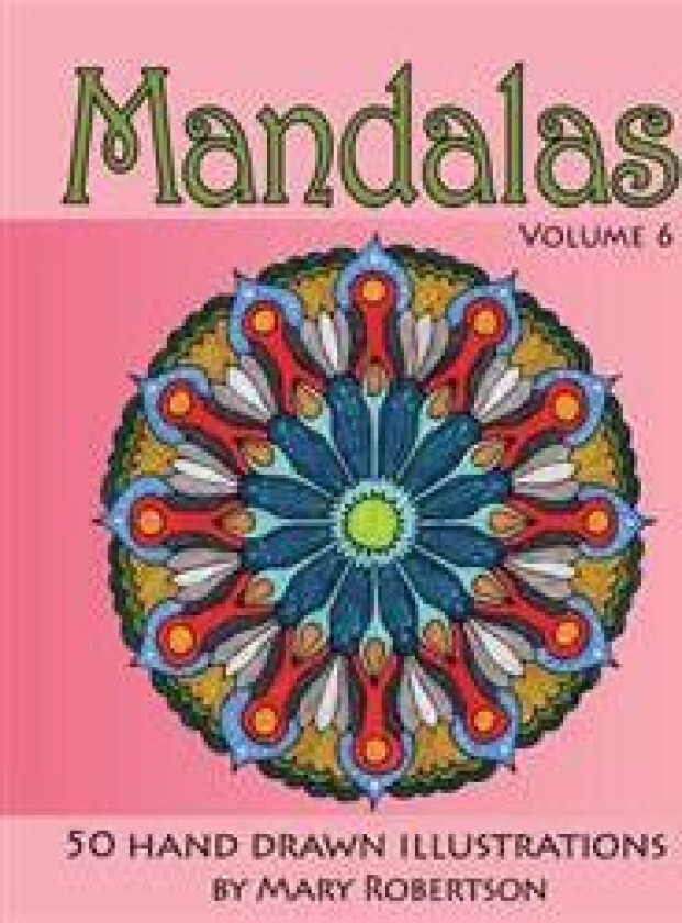 Mandalas: 50 Hand Drawn Illustrations