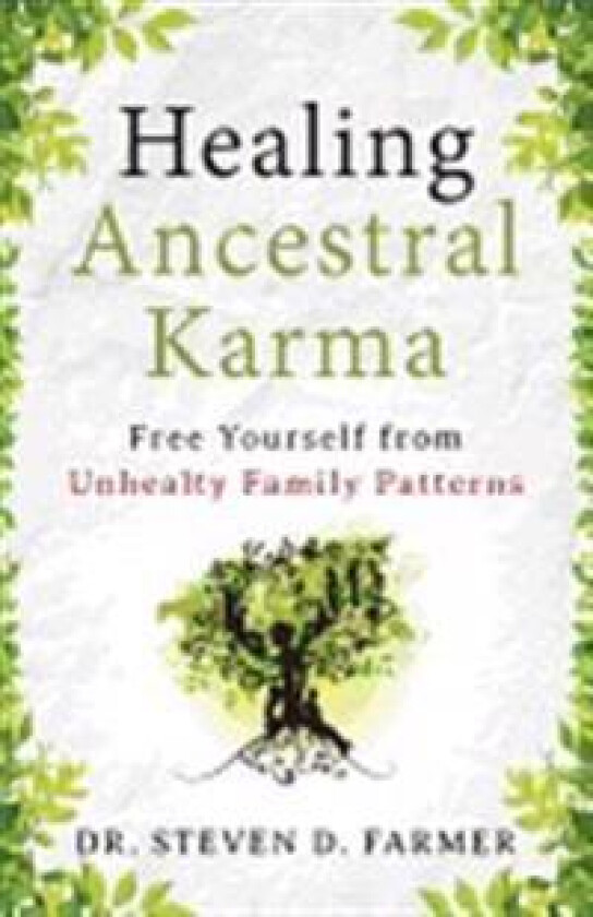 Healing Ancestral Karma