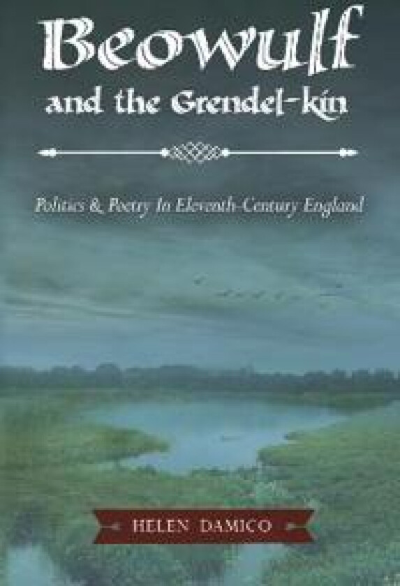 Beowulf and the Grendel-Kin