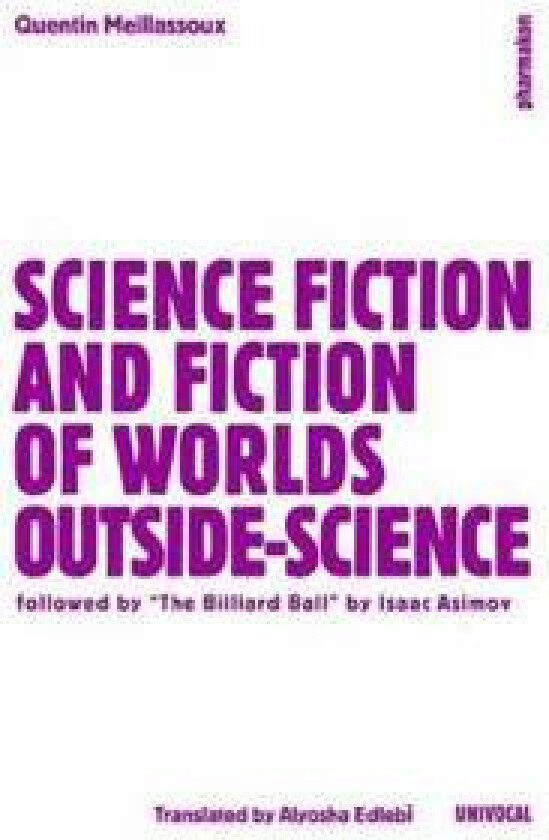 Science Fiction and Extro-Science Fiction