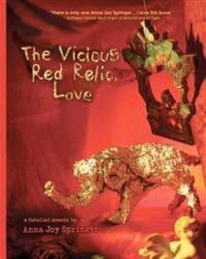 The Vicious Red Relic, Love: A Fabulist Memoir