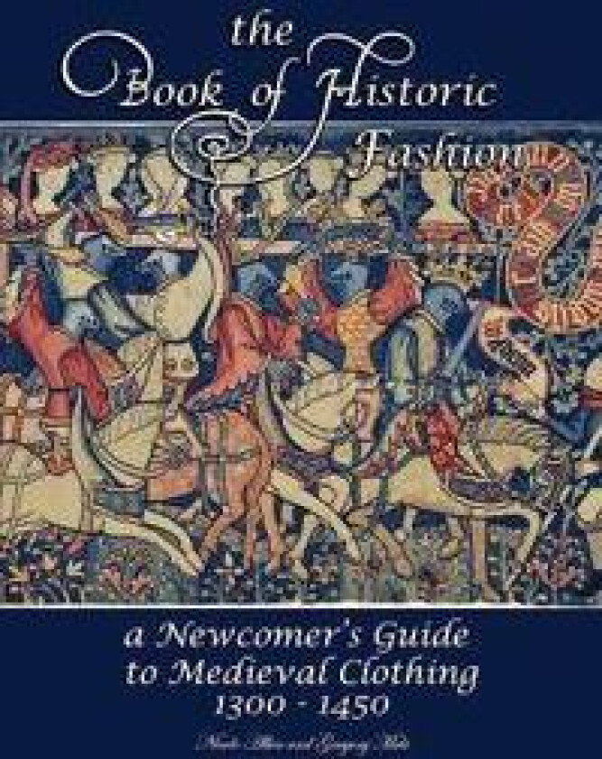 The Book of Historic Fashion