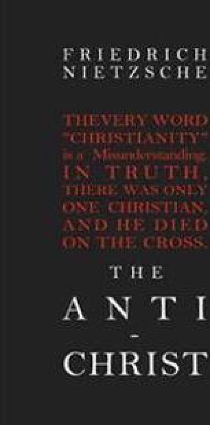The Anti-Christ