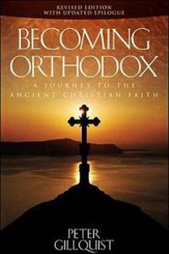 Becoming Orthodox