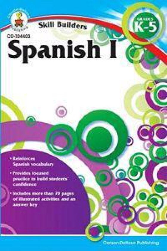 Spanish I, Grades K - 5 (Skill Builders), Grades K - 5