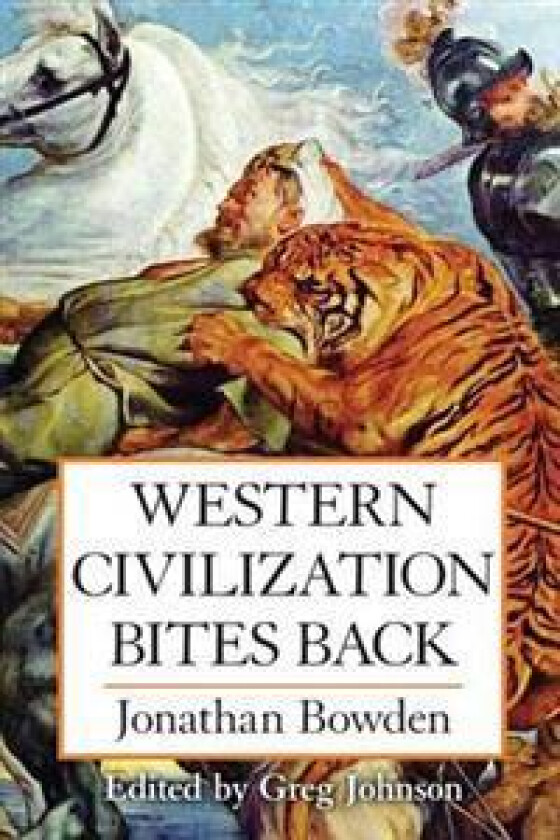 Western Civilization Bites Back
