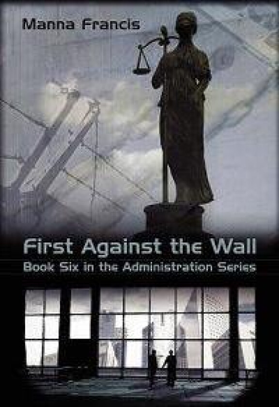 First Against the Wall