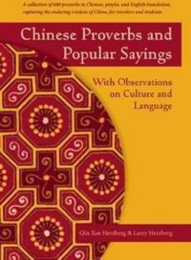 Chinese Proverbs and Popular Sayings