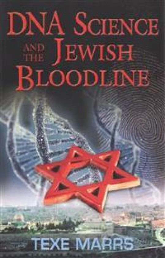DNA Science and the Jewish Bloodline