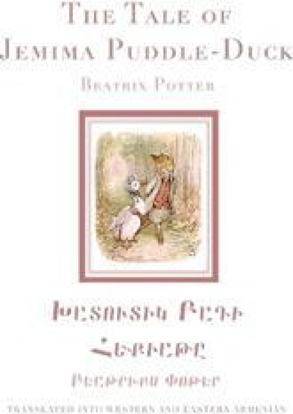 The Tale of Jemima Puddle-Duck in Western and Eastern Armenian