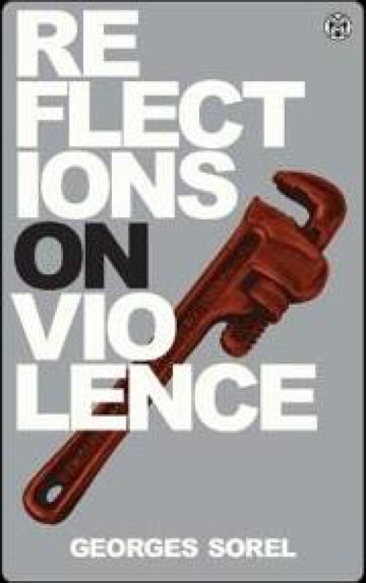 Reflections on Violence - Imperium Press