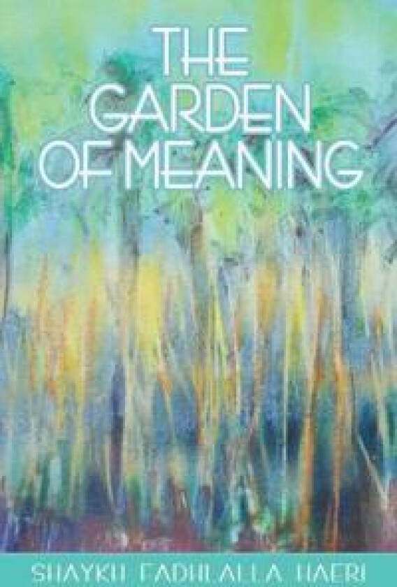 The Garden of Meaning