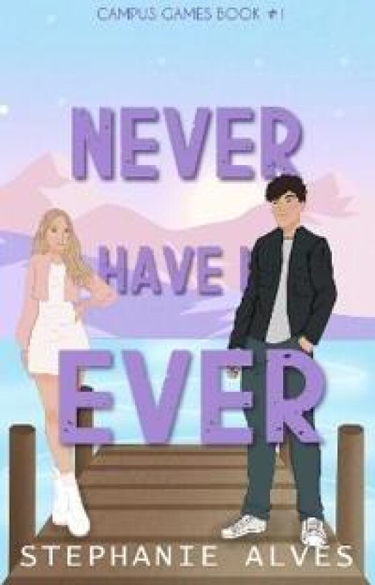 Never Have I Ever