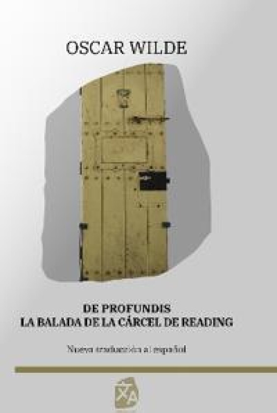 De profundis - La balada de la ca´rcel de Reading