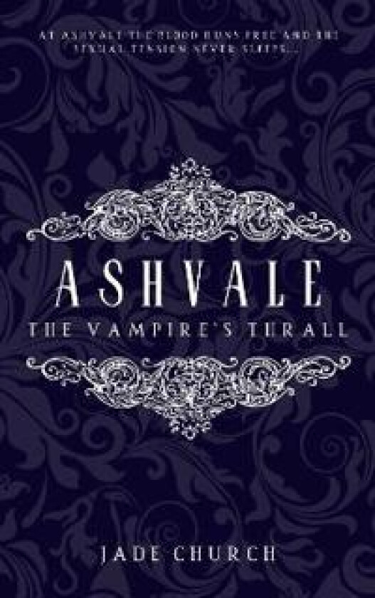 Ashvale: The Vampire's Thrall