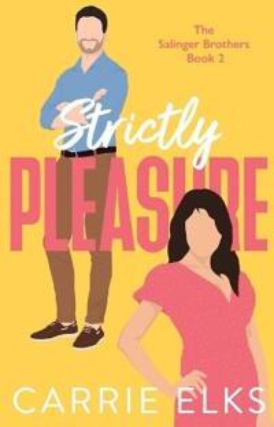 Strictly Pleasure