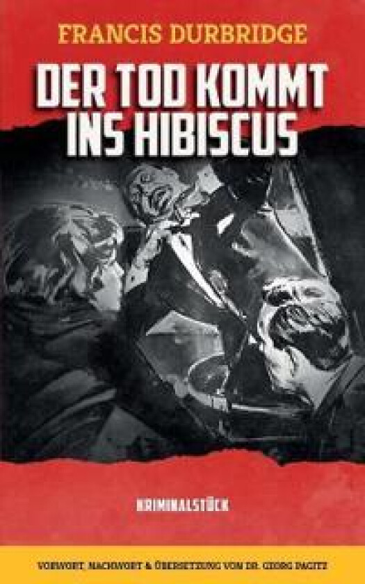 Der Tod kommt ins Hibiscus