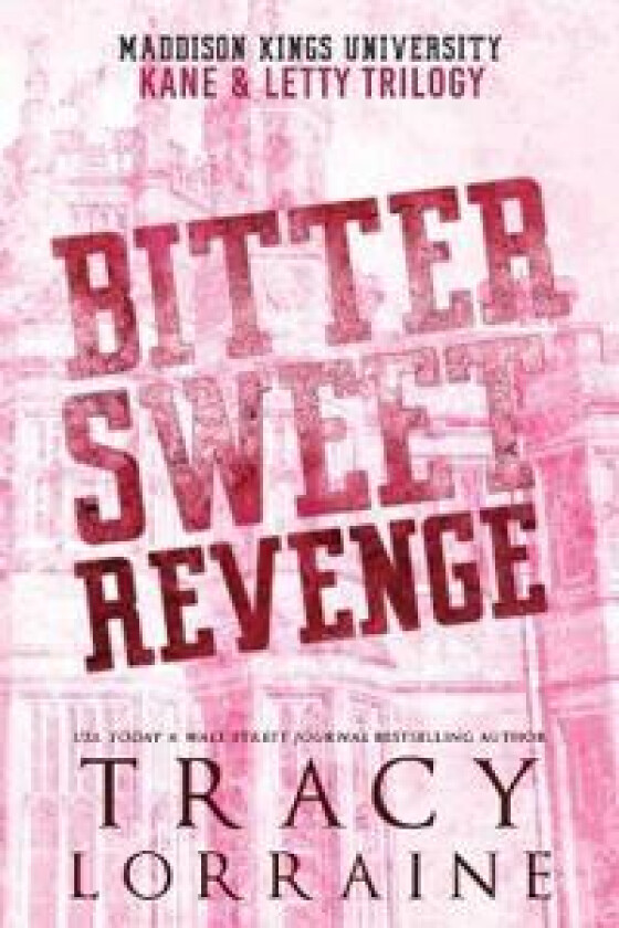 Bitter Sweet Revenge