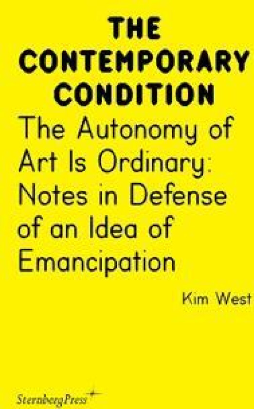 The Autonomy of Art is Ordinary
