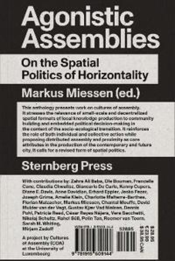 Agonistic Assemblies
