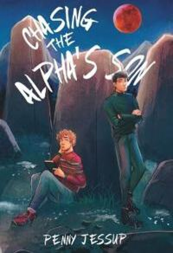 Chasing The Alpha's Son