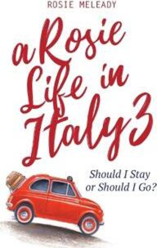 A Rosie Life In Italy 3