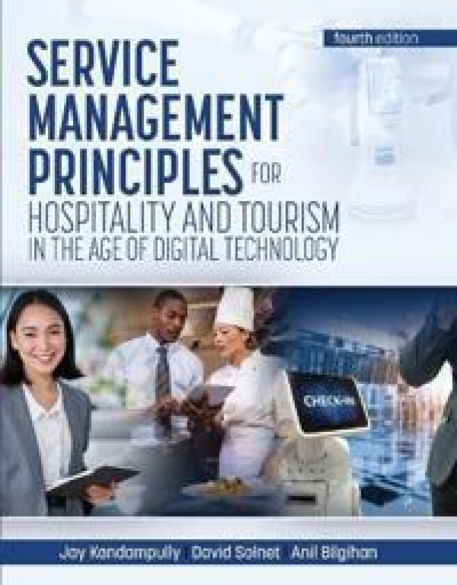 Service Management Principles for HospitalityTourism in the Age of Digital Technology