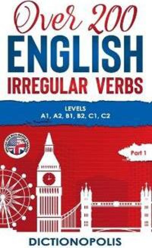 Over 200 English Irregular Verbs