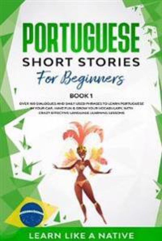 Portuguese Short Stories for Beginners Book 1