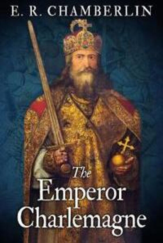The Emperor Charlemagne