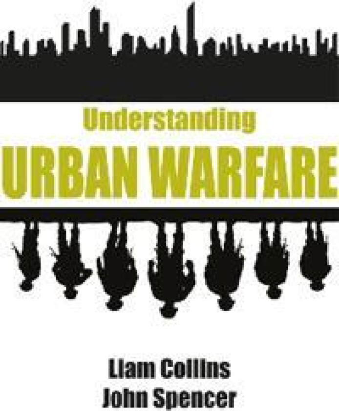 Understanding Urban Warfare