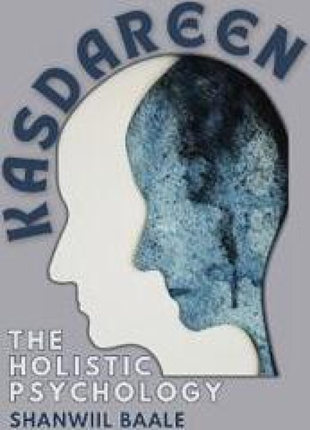 Kasdareen. The Holistic Psychology