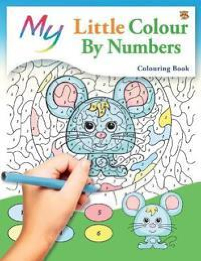 My Little Colour By Numbers Colouring Book