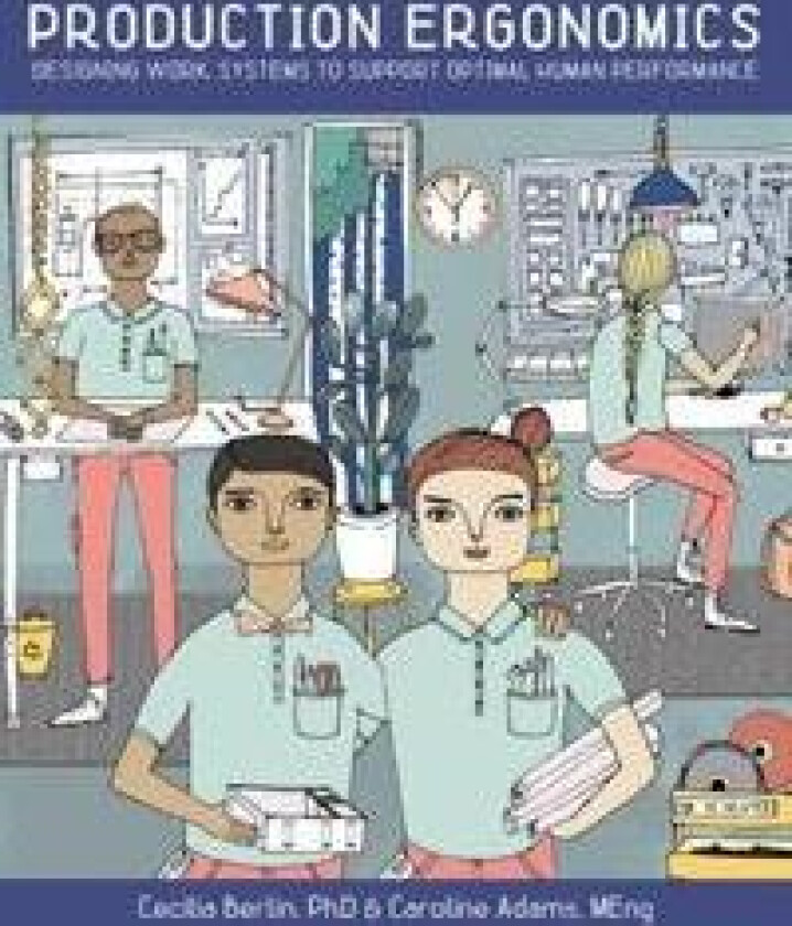 Production Ergonomics