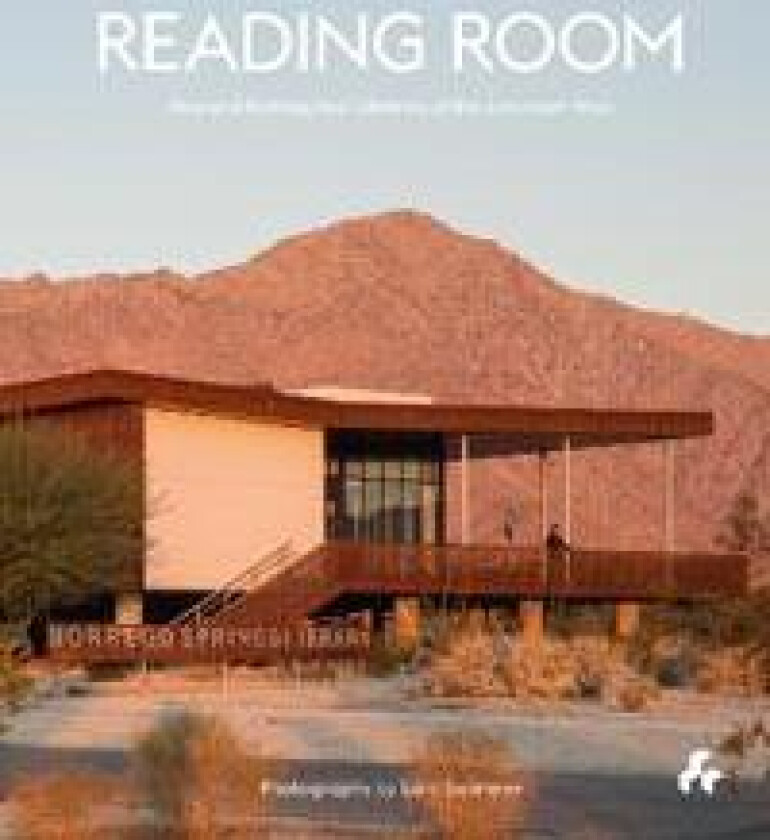 Reading Room: New and Reimagined Libraries of the American West
