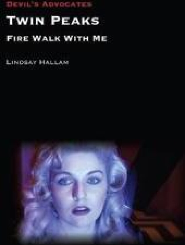 Twin Peaks: Fire Walk with Me