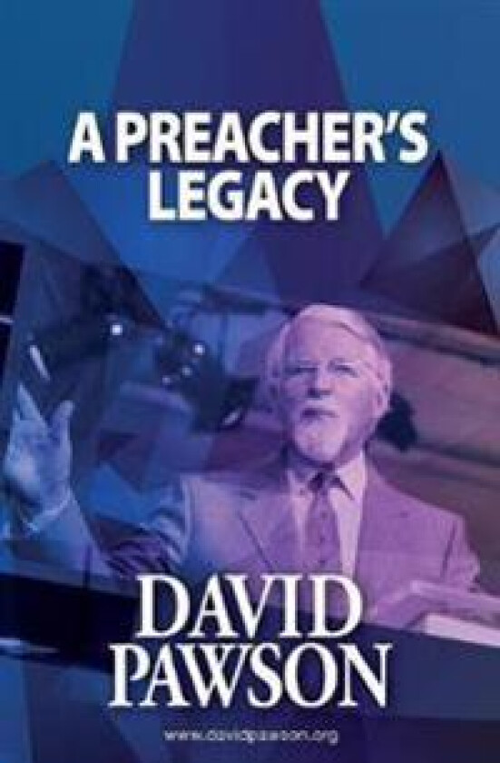 A Preacher's Legacy