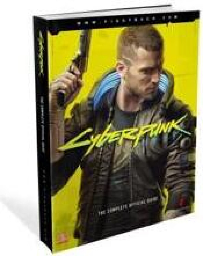 Cyberpunk 2077: The Complete Official Guide