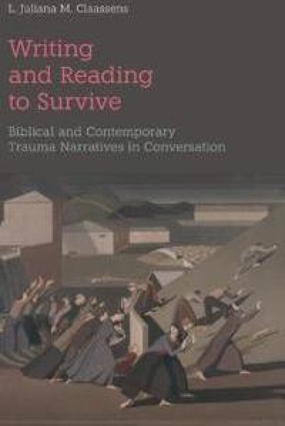 Writing and Reading to Survive