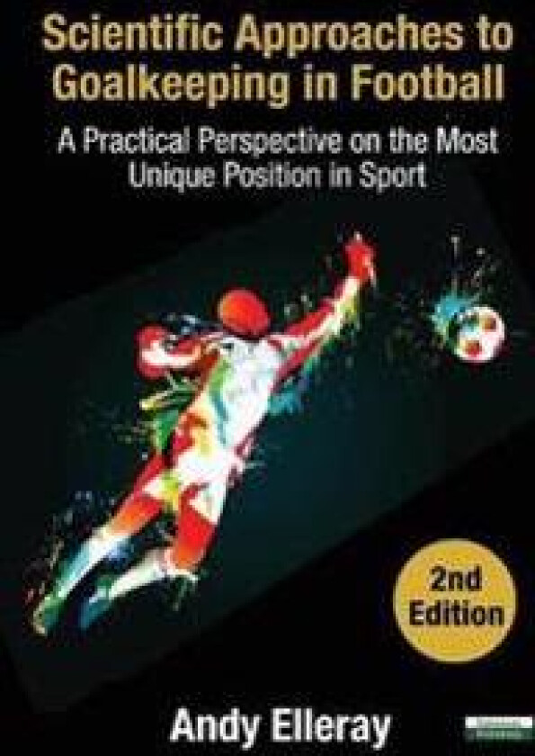 Scientific Approaches to Goalkeeping in Football