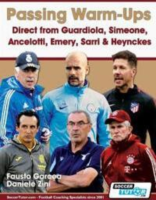 Passing Warm-Ups - Direct from Guardiola, Simeone, Ancelotti, Emery, Sarri & Heynckes