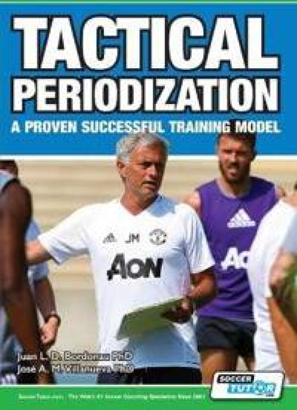Tactical Periodization - A Proven Successful Training Model
