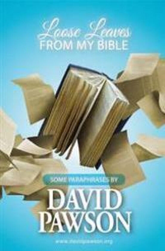 Loose Leaves from My Bible