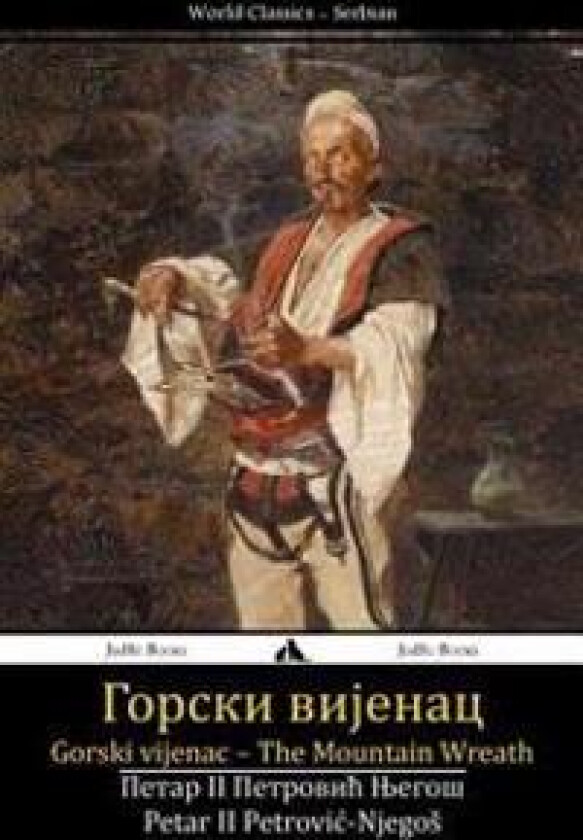 Gorski Vijenac: The Mountain Wreath