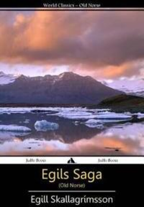 Egils Saga (Old Norse)