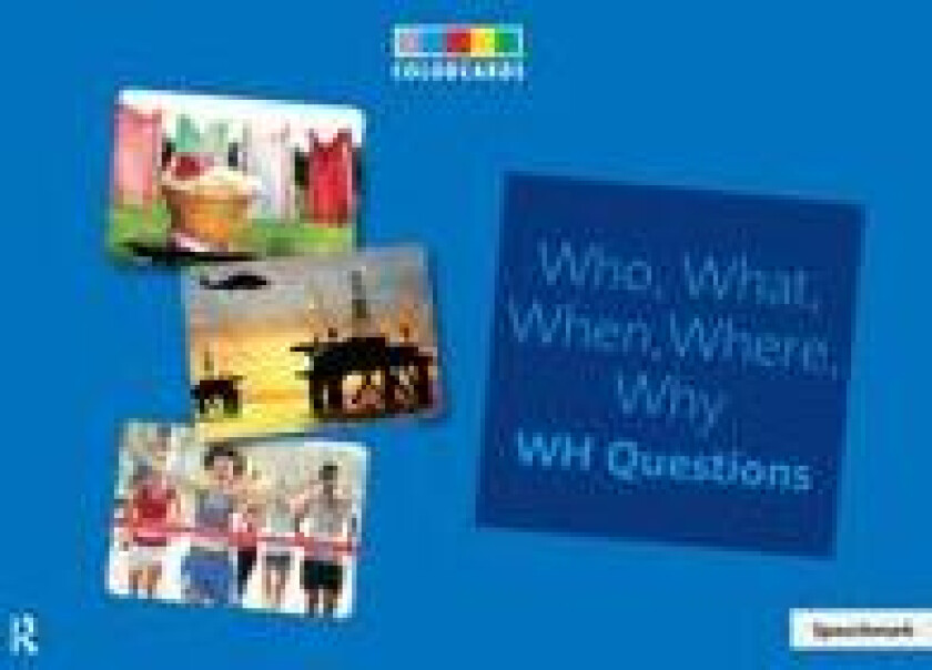 Who, What, When, Where Colorcards -Interrogative Pronouns