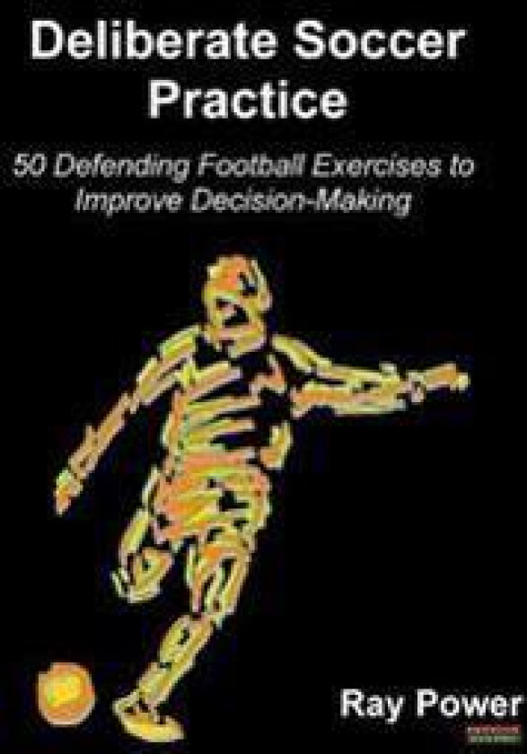 Deliberate Soccer Practice